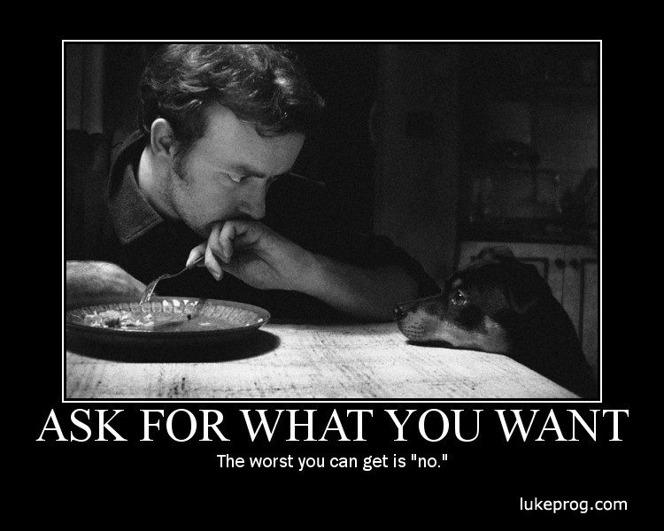 Ask for what you want