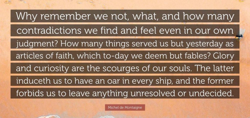 MicheldeMontaigneQuote